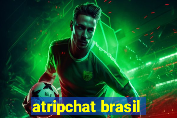 atripchat brasil